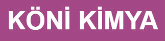 KÖNİ KİMYA